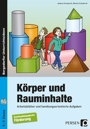 Körper und Rauminhalte von Schuberth,  Andrea, Schuberth,  Martin