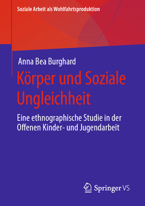 Körper und Soziale Ungleichheit von Burghard,  Anna Bea