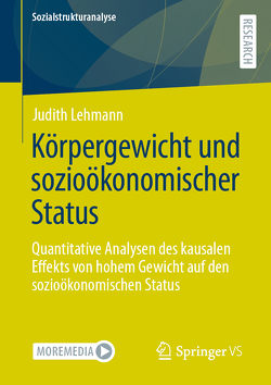 Körpergewicht und sozioökonomischer Status von Lehmann,  Judith