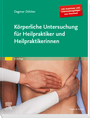 Körperliche Untersuchung für Heilpraktiker von Dölcker,  Dagmar