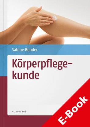Körperpflegekunde von Bender,  Sabine