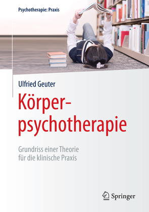 Körperpsychotherapie von Geuter,  Ulfried