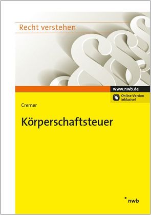 Körperschaftsteuer von Cremer,  Udo