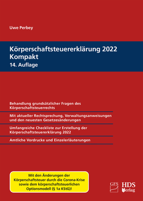 Körperschaftsteuererklärung 2022 Kompakt von Perbey,  Uwe