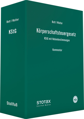Körperschaftsteuergesetz Kommentar von Bott,  Harald, Walter,  Wolfgang