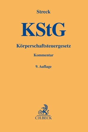 Körperschaftsteuergesetz von Alvermann,  Jörg, Binnewies,  Burkhard, Olbing,  Klaus, Olgemöller,  Herbert, Schwedhelm,  Rolf, Streck,  Michael