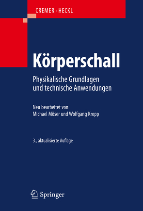 Körperschall von Cremer,  Lothar, Heckl,  Manfred, Kropp,  Wolfgang, Möser,  Michael