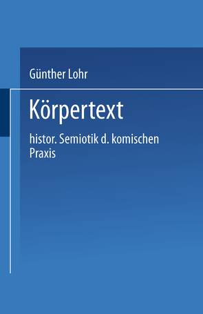 Körpertext von Lohr,  Günther