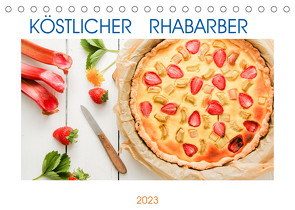 Köstlicher Rhabarber (Tischkalender 2023 DIN A5 quer) von EFLStudioArt