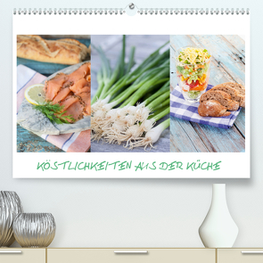 Köstlichkeiten aus der Küche (Premium, hochwertiger DIN A2 Wandkalender 2021, Kunstdruck in Hochglanz) von Märzinger,  Roman