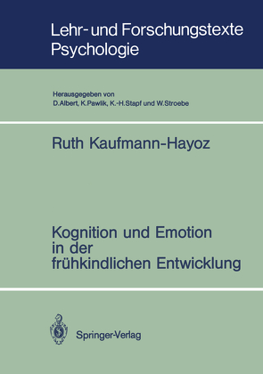 Kognition und Emotion in der frühkindlichen Entwicklung von Kaufmann-Hayoz,  Ruth