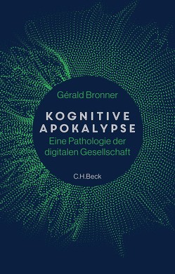 Kognitive Apokalypse von Bronner,  Gérald