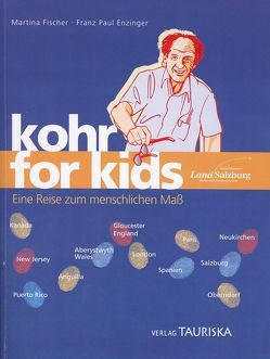 Kohr for Kids von Enzinger,  Franz Paul, Fischer,  Martina, Wiseman,  Graham