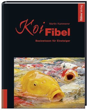 Koi-Fibel von Kammerer,  Martin