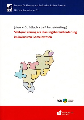 Sektoralisierung als Planungsherausforderung im inklusiven Gemeinwesen von Reichstein,  Martin, Schädler,  Johannes