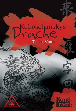 Kokoschanskys Drache von Zäuner,  Günther