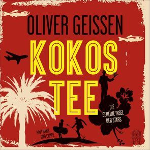 Kokostee von Geissen,  Oliver