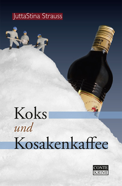 Koks und Kosakenkaffee von Strauss,  JuttaStina