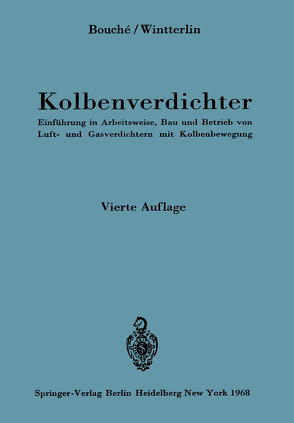 Kolbenverdichter von Bouché,  Charles, Wintterlin,  K., Wintterlin,  Karl