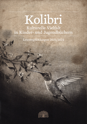 Kolibri 2023/2024 von Gadient,  Cyrilla, Habermacher,  Nicole, Zahreddine,  Hassan