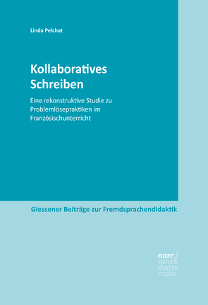 Kollaboratives Schreiben von Pelchat,  Linda