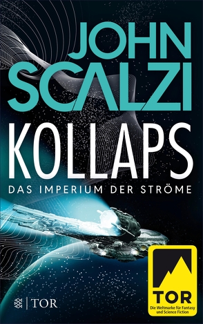 Kollaps – Das Imperium der Ströme 1 von Kempen,  Bernhard, Scalzi,  John