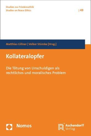 Kollateralopfer von Gillner,  Matthias, Stümke,  Volker