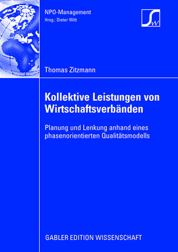 Kollektive Leistungen von Wirtschaftsverbänden von Witt,  Prof. Dr. Dieter, Zitzmann,  Thomas