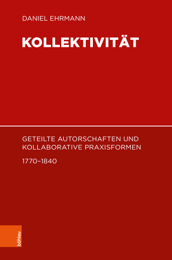 Kollektivität von Ehrmann,  Daniel, Michler,  Werner, Wolf,  Norbert Christian