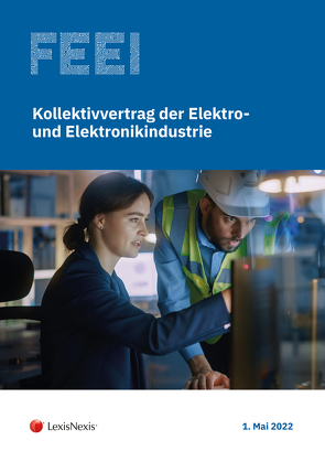Kollektivvertrag der Elektro- und Elektronikindustrie 2022 von Gruber,  Bernhard W, Winkelmayer,  Peter