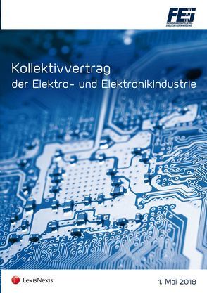 Kollektivvertrag der Elektro- und Elektronikindustrie von Gruber,  Bernhard W, Winkelmayer,  Peter