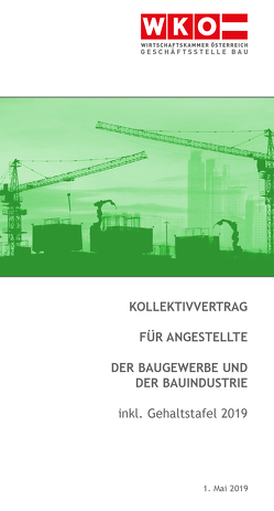 Kollektivvertrag für Angestellte der Baugewerbe und der Bauindustrie