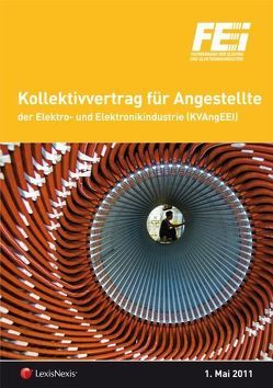 Kollektivvertrag für Angestellte der Elektro- und Elektronikindustrie von Gruber,  Bernhard W, Winkelmayer,  Peter