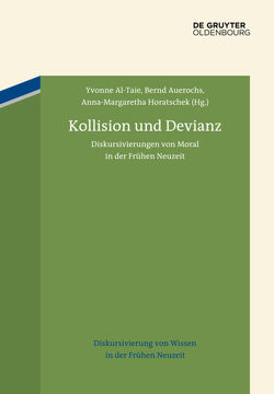 Kollision und Devianz von Al-Taie,  Yvonne, Auerochs,  Bernd, Horatschek,  Anna-Margaretha