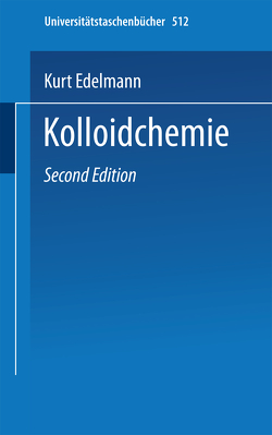 Kolloidchemie von Edelmann,  K.