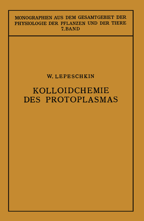 Kolloidchemie des Protoplasmas von Lepeshkin,  Vladimir Vasil’evich