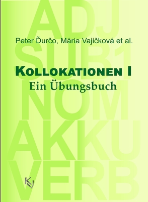 Kollokationen I von Ďurčo,  Peter, Vajičková,  Mária