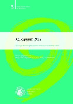 Kolloquium 2012 von Hermann,  Iris, Raev,  Ada, Wagner-Braun,  Margarete