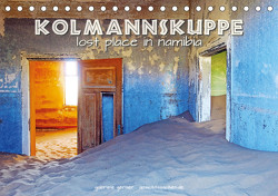 Kolmannskuppe Lost Place in Namibia (Tischkalender 2023 DIN A5 quer) von Gerner,  Gabriele