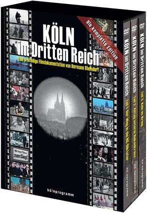 Köln im Dritten Reich von Rheindorf,  Hermann