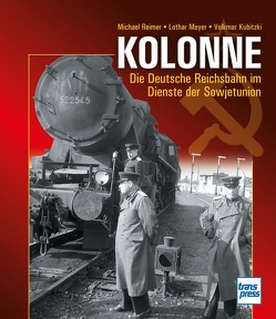 Kolonne von Kubitzki,  Volkmar, Meyer,  Lothar, Reimer,  Michael