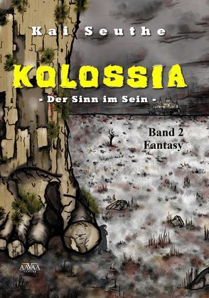 Kolossia (2) – Großdruck von Seuthe,  Kai