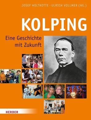 Kolping von Holtkotte,  Josef, Vollmer,  Ulrich