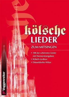KÖLSCHE LIEDER von Voggenreiter Verlag