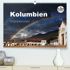 Kolumbien Impressionen (Premium, hochwertiger DIN A2 Wandkalender 2022, Kunstdruck in Hochglanz) von boeTtchEr,  U