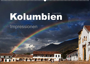 Kolumbien Impressionen (Wandkalender 2023 DIN A2 quer) von boeTtchEr,  U