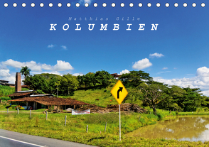 Kolumbien (Tischkalender 2021 DIN A5 quer) von Gille,  Matthias