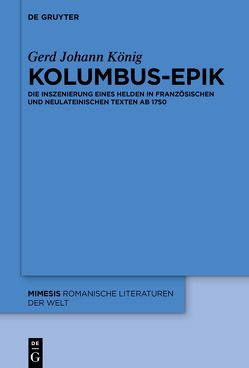 Kolumbus-Epik von König,  Gerd Johann