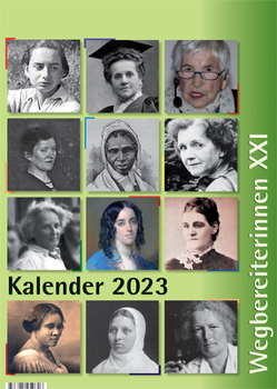 Kombi aus „Kalender 2023 Wegbereiterinnen XXI“ (ISBN 9783945959626 und „Postkartenset Wegbereiterinnen XXI“ (ISBN 9783945959633) von Notz,  Gisela