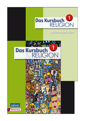 Kombi-Paket: Das Kursbuch Religion 1 – Ausgabe 2015 von Dierk,  Heidrun, Freudenberger-Lötz,  Petra, Landgraf,  Michael, Rupp,  Hartmut